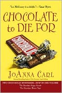 Chocolate to Die for (Chocolate Puppy Puzzle & Chocolate Mouse Trap)