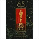 65 Years of the Oscar: The Official History of the Academy Awards