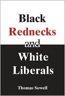 Black Rednecks and White Liberals