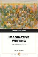 Imaginative Writing: The Elements of Craft