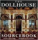 The Dollhouse SourceBook