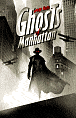 Ghosts of Manhattan