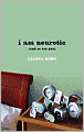 I am neurotic (and so are you)