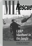 MIA Rescue: LRRP Manhunt In The Jungle