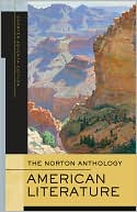 The Norton Anthology of American Literature, Shorter Seventh Edition, One-Volume Paperback