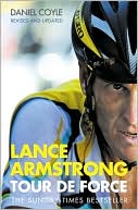 Lance Armstrong: Tour de Force