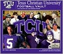 Texas Christian University Football Vault