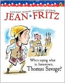 Who's Saying What in Jamestown, Thomas Savage?