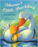 Mama's Little Duckling by Marjorie Blain Parker: Book Cover