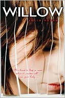 Willow: It's Hard to Keep a Secret When it's Written All Over Your Body...
