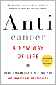 Anticancer: A New Way of Life