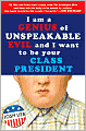 I am a Genius of Unspeakable Evil and I Want to Be Your Class President