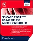 SD Card Projects Using the PIC Microcontroller