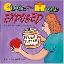 Close to Home Exposed: A Close To Home Collection