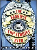 The Funniest Cop Stories Ever