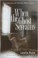 When the Ghost Screams by Leslie Rule: Book Cover