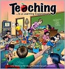Teaching... Is a Learning Experience!