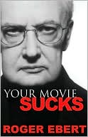 Your Movie Sucks