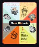 Mass Historia: 365 Days of Historical Facts and (Mostly) Fictions