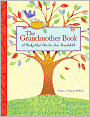 The Grandmother Book: A Book about You for Your Grandchild