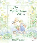 My Mother Gave Me The Moon Little Gift Book