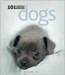 Dogs: 101 Adorable Breeds