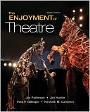 The Enjoyment of Theatre