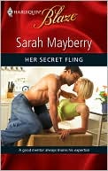 Her Secret Fling (Harlequin Blaze #517)