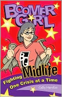 Boomer Girl: Fighting Midlife One Crisis at a Time