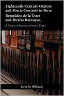 Eighteenth-Century Oratory And Poetic Contests In Peru