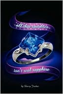 All That Sparkles Isn'T Real Sapphire