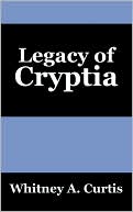 Legacy Of Cryptia
