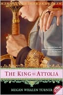 The King of Attolia (The Queen's Thief Series #3) by Megan Whalen Turner: Book Cover