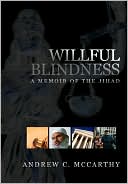 Willful Blindness: Memoir of the Jihad