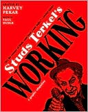 Studs Terkel's Working: A Graphic Adaptation