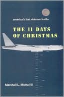 The Eleven Days of Christmas: America's Last Vietnam Battle
