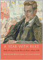 A Year with Rilke: Daily Readings from the Best of Rainer Maria Rilke