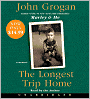 The Longest Trip Home
