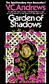 Garden of Shadows (Dollanganger Series #5)