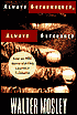 Always Outnumbered, Always Outgunned (Socrates Fortlow Series #1)