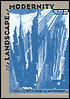 The Landscape of Modernity: New York City, 1900-1940