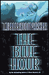 The Blue Hour (Merci Rayborn Series #1)