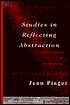 Studies in Reflecting Abstraction