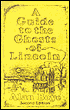 Guide to the Ghosts of Lincoln