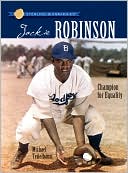 Jackie Robinson: Champion for Equality (Sterling Biographies Series)