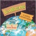 EcoMazes: 12 Earth Adventures