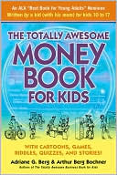 Totally Awesome Money Book For Kids