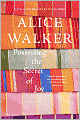 Possessing the Secret of Joy: A Novel