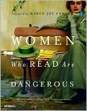 Women Who Read Are Dangerous