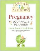 Great Expectations: Pregnancy Journal & Planner (Great Expectations Series)